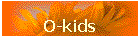 O-kids